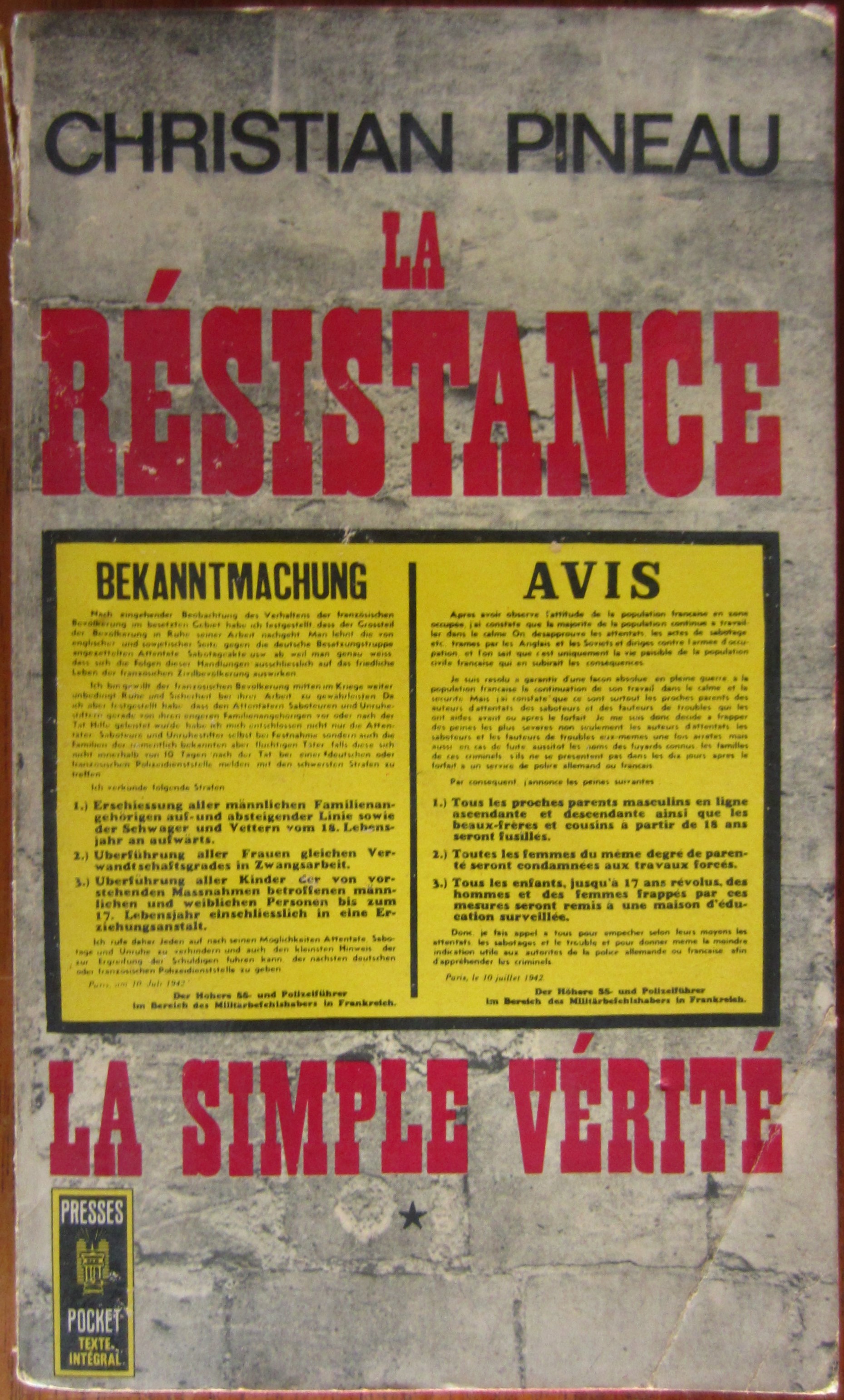 Photo La Résistance - la simple vérité