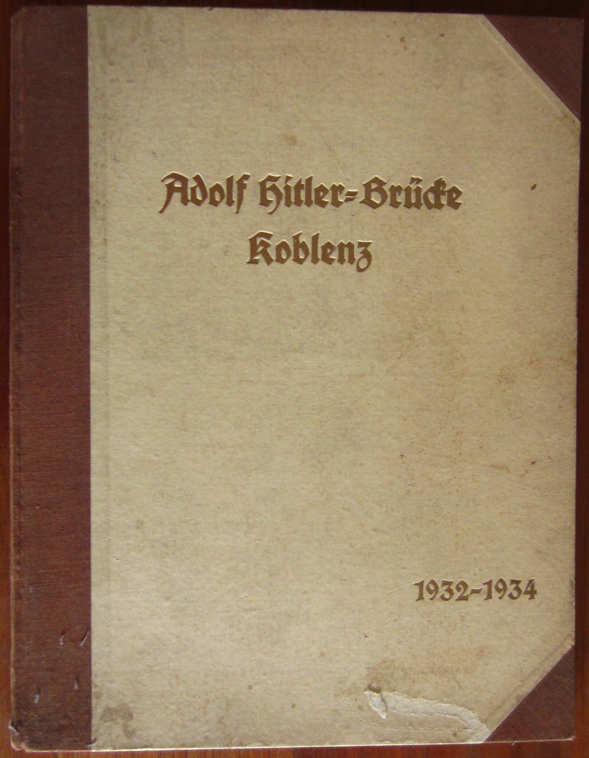 Photo Adolf Hitler Brücke - Koblenz