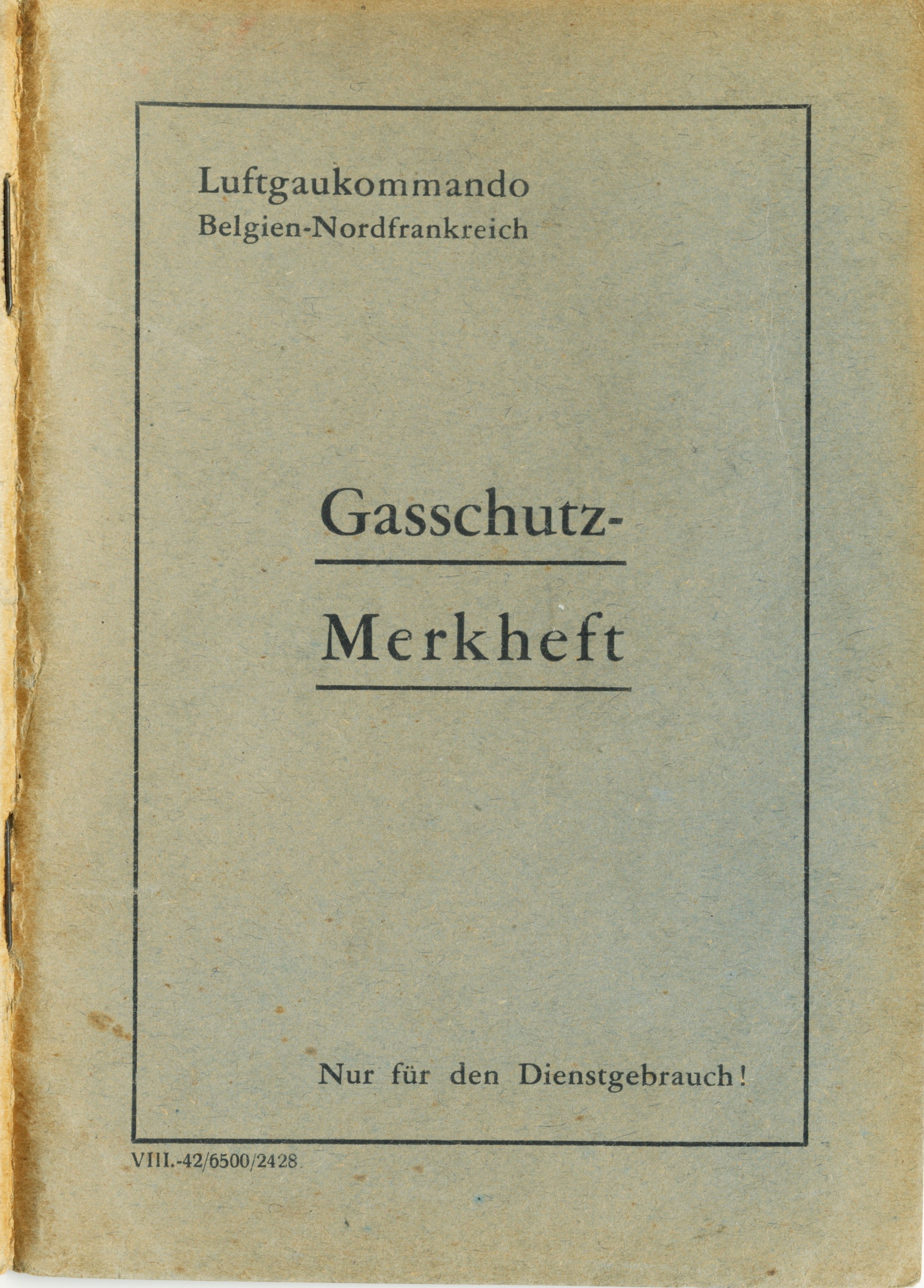 Photo Gasschutz-Merkheft - Luftgaukommando Belgien-Nordfrankreich + Gang der Ausbildung in der Gasabwehr