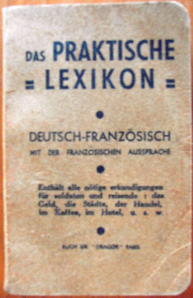 Photo Das Praktische Lexikon - Deutsch-Französisch mit der Französischen Aussprache