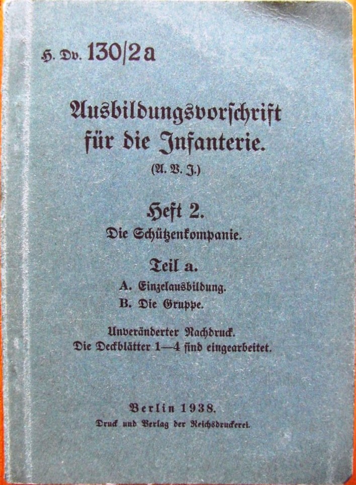 Photo Ausbildungsvorschrift für die Infanterie - H.Dv. 130-2a - Heft 2 - 1938