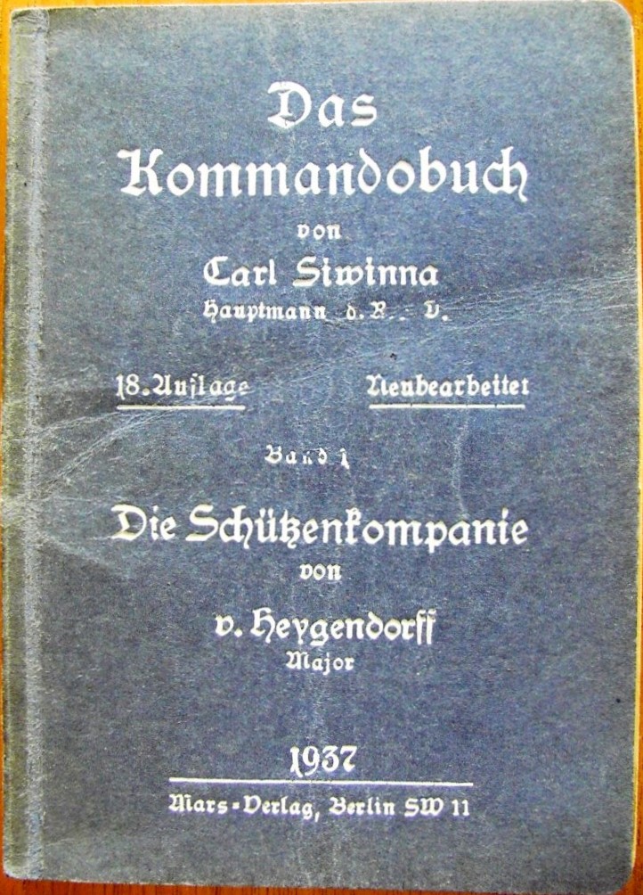 Photo Das Kommandobuch - Band 1 - Die Schützenkompanie - 1937