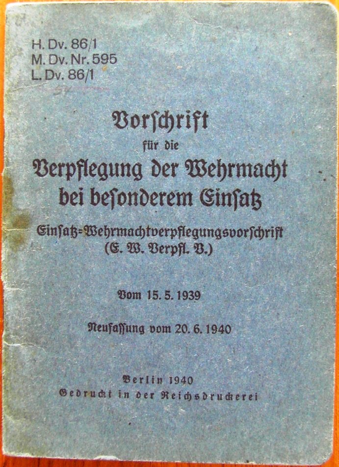 Photo Vorschrift für die Verpflegung der Wehrmacht bei besonderen Einsatz - H.Dv. 86-1
