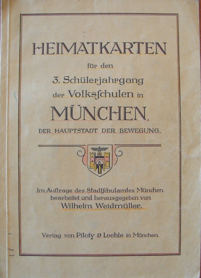 Photo Heimatkarten für den 3. Schülerjahrgang der Volksschulen in München, der Hauptstadt der Bewegung
