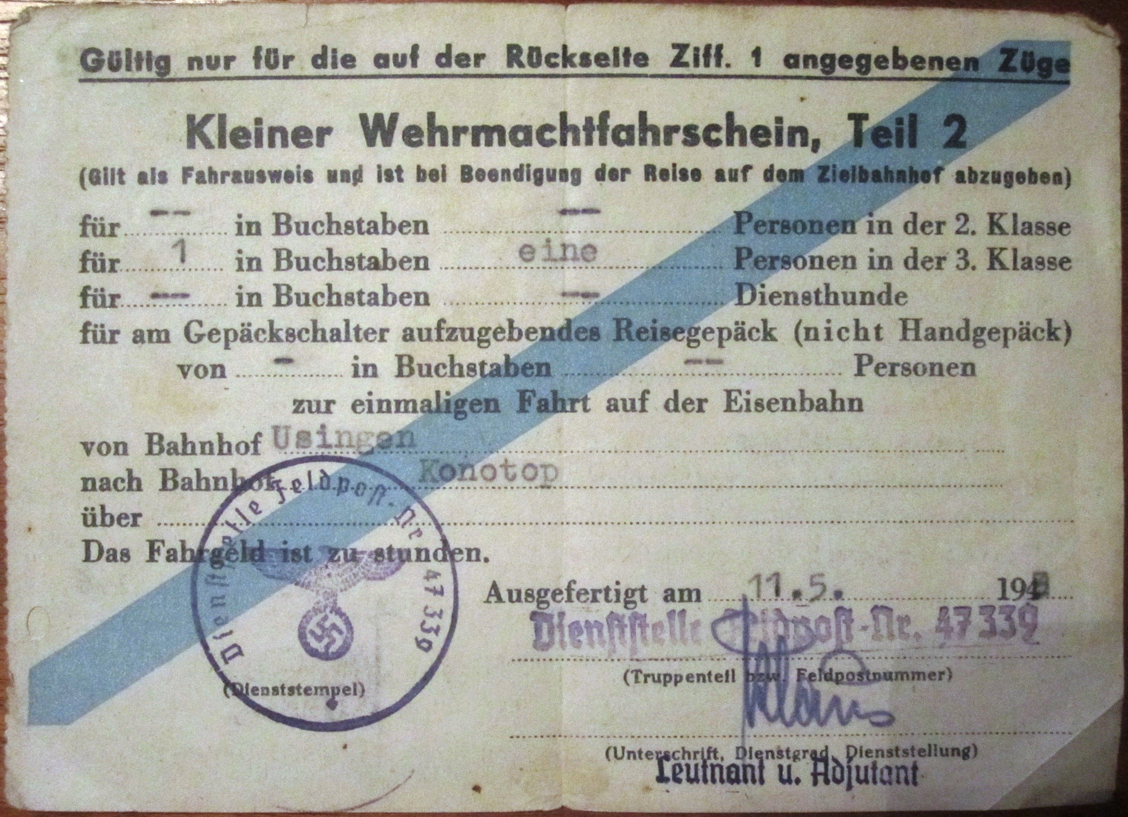 Photo Kleiner Wehrmachtfahrschein, Teil 2 - 11. Mai 1943 - Dienststelle Feldpost Nr. 47339