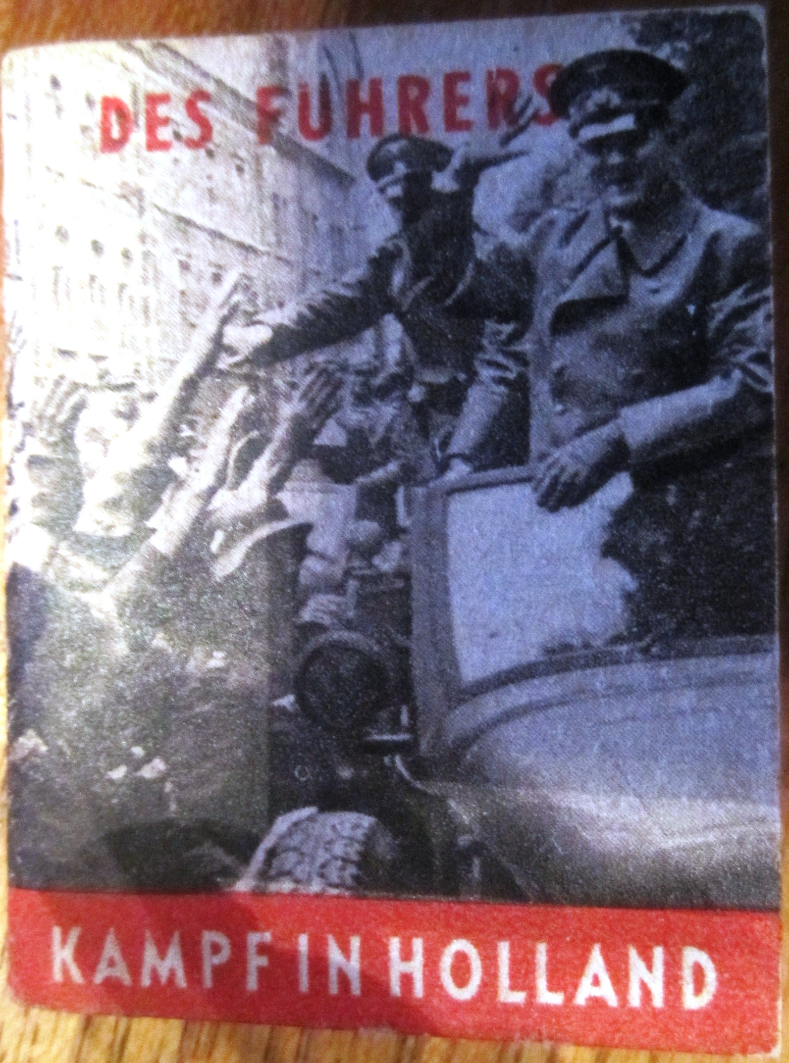 Photo Zweites Kriegshilfswerk für das Deutsche Rote Kreuz - Des Führers Kampf in Holland