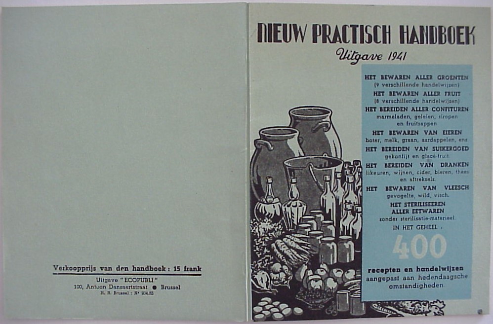 Photo Nieuw practisch handboek - Uitgave 1941 - 400 recepten en handelwijzen aangepast aan hedendaagsche omstandigheden